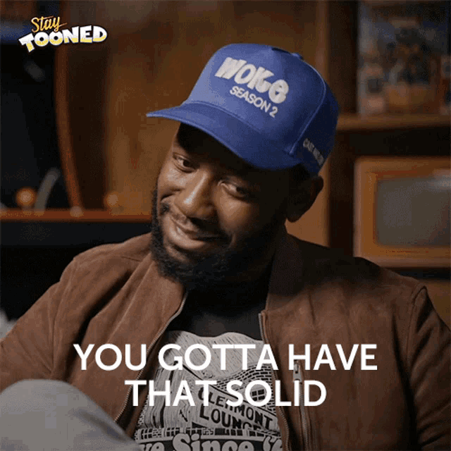 Meme captioned 'You gotta have that solid' — a reaction GIF