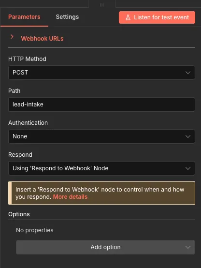 n8n Webhook node: POST method, path 'lead-intake', no authentication, responding via a 'Respond to Webhook' node